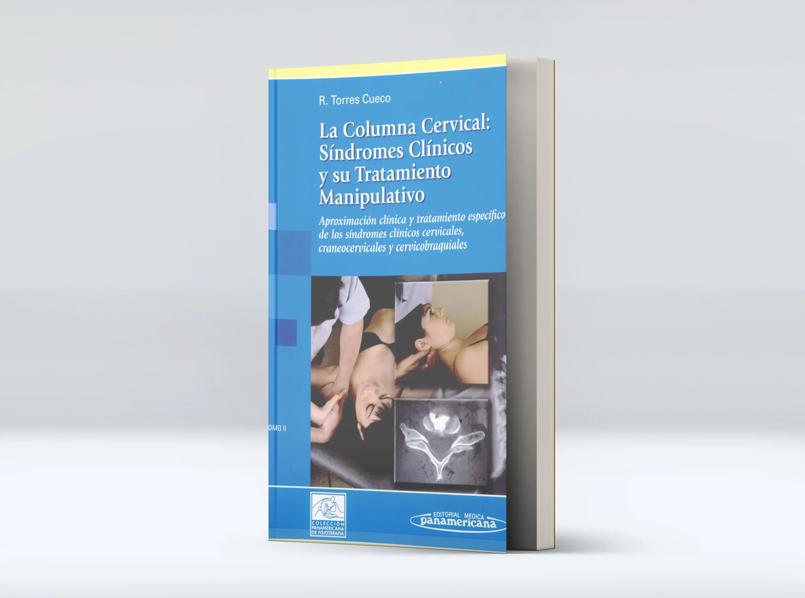 Rafael Torres La Columna Cervical